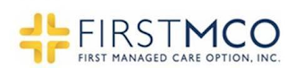 FIRSTMCO FIRST MANAGED CARE OPTION, INC.