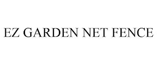 EZ GARDEN NET FENCE