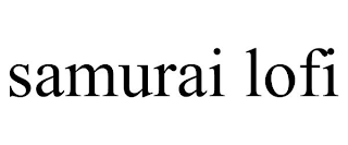 SAMURAI LOFI