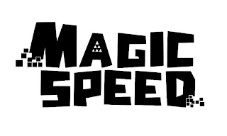 MAGIC SPEED