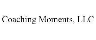 COACHING MOMENTS, LLC