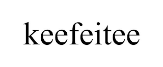 KEEFEITEE