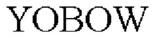 YOBOW