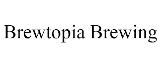 BREWTOPIA BREWING