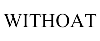 WITHOAT