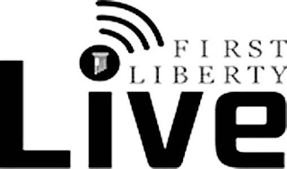 FIRST LIBERTY LIVE