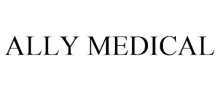 ALLY MEDICAL