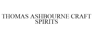 THOMAS ASHBOURNE CRAFT SPIRITS