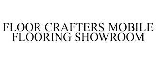 FLOOR CRAFTERS MOBILE FLOORING SHOWROOM