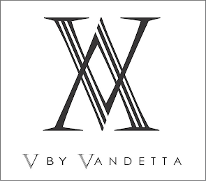 V BY VANDETTA