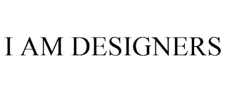 I AM DESIGNERS