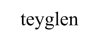 TEYGLEN