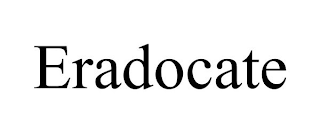 ERADOCATE