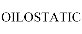 OILOSTATIC