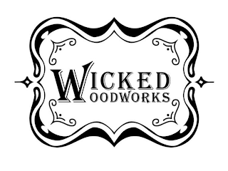 WICKED WOODWORKS