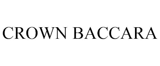 CROWN BACCARA