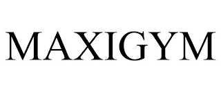 MAXIGYM