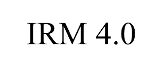 IRM 4.0