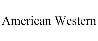 AMERICAN WESTERN