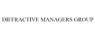 DIFFRACTIVE MANAGERS GROUP