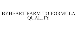 BYHEART FARM-TO-FORMULA QUALITY