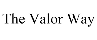 THE VALOR WAY