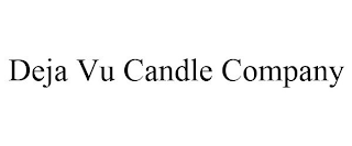 DEJA VU CANDLE COMPANY