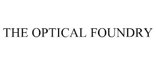 THE OPTICAL FOUNDRY