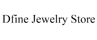 DFINE JEWELRY STORE