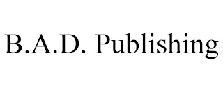 B.A.D. PUBLISHING