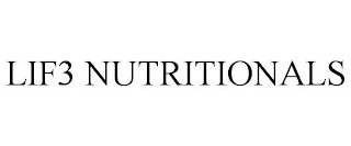 LIF3 NUTRITIONALS