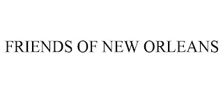 FRIENDS OF NEW ORLEANS