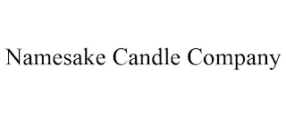 NAMESAKE CANDLE COMPANY