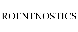 ROENTNOSTICS