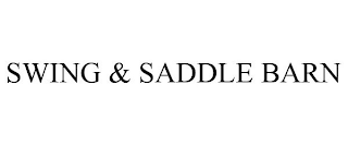 SWING & SADDLE BARN