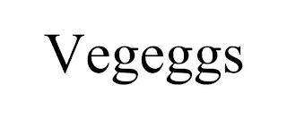 VEGEGGS