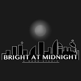 BRIGHT AT MIDNIGHT A GAME STUDIO