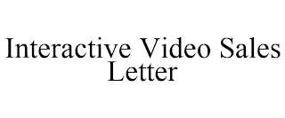 INTERACTIVE VIDEO SALES LETTER