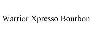 WARRIOR XPRESSO BOURBON