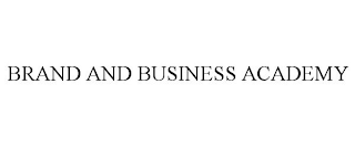 BRAND AND BUSINESS ACADEMY