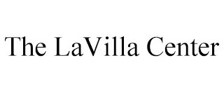THE LAVILLA CENTER