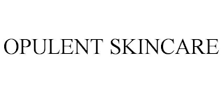 OPULENT SKINCARE