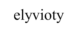 ELYVIOTY