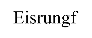 EISRUNGF