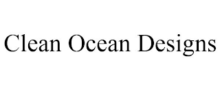 CLEAN OCEAN DESIGNS