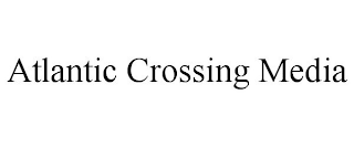 ATLANTIC CROSSING MEDIA