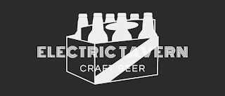 ELECTRIC TAVERN CRAFT BEER