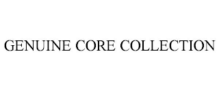 GENUINE CORE COLLECTION