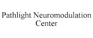 PATHLIGHT NEUROMODULATION CENTER