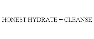 HONEST HYDRATE + CLEANSE